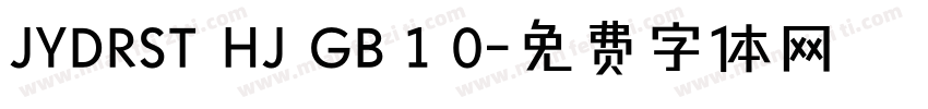 JYDRST HJ GB 1 0字体转换